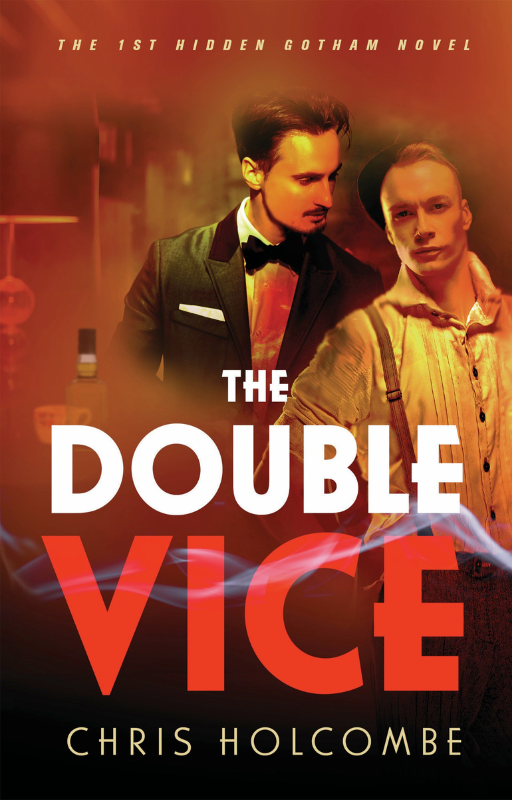 The Double Vice: The 1st Hidden Gotham Novel (Ebook)