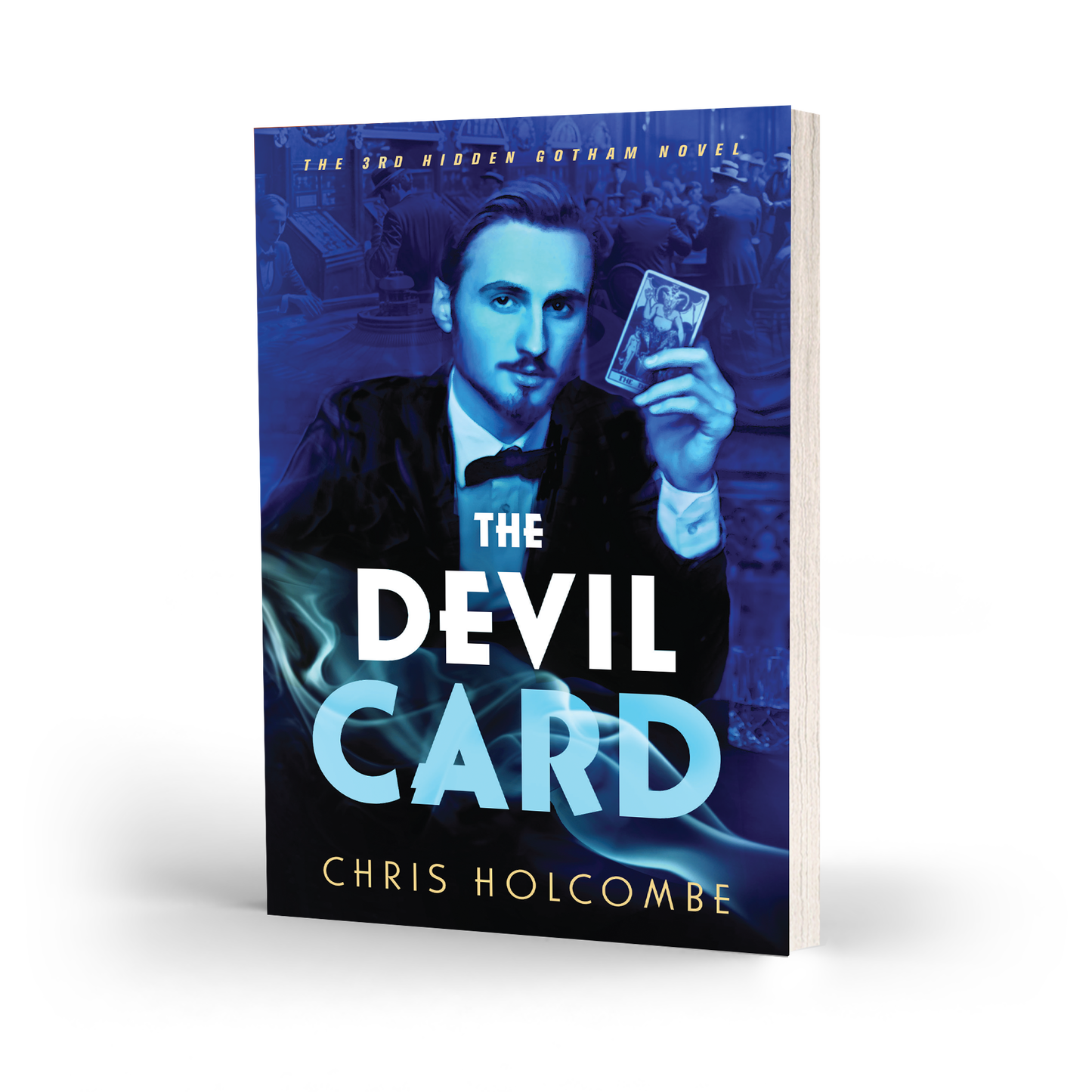 The Devil Card: The 3rd Hidden Gotham Novel (Paperback)
