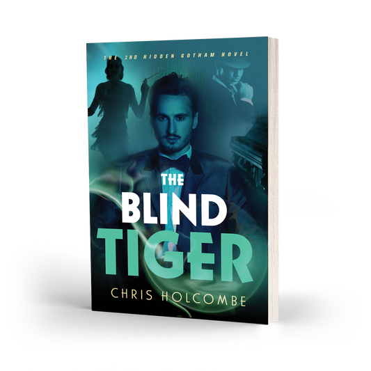 The Blind Tiger: The 2nd Hidden Gotham Novel (Paperback)