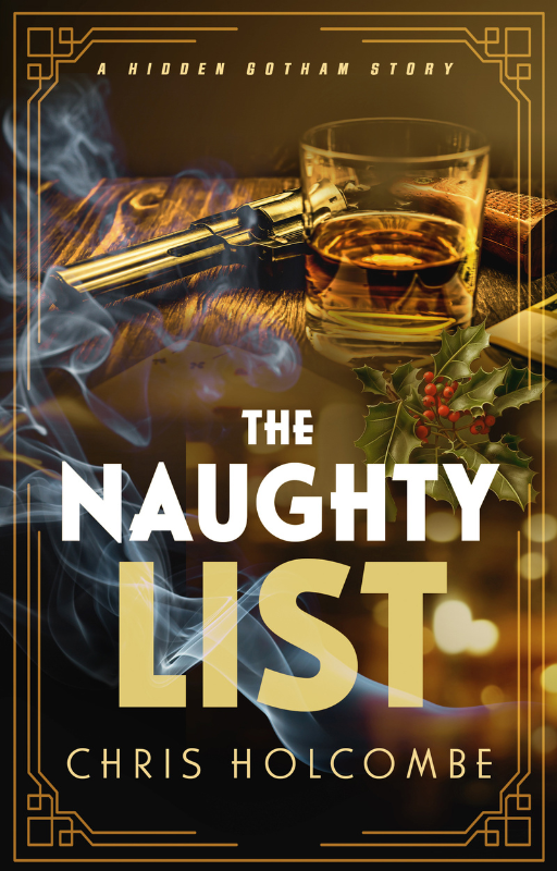 The Naughty List: A Hidden Gotham Short Story (Ebook Only)