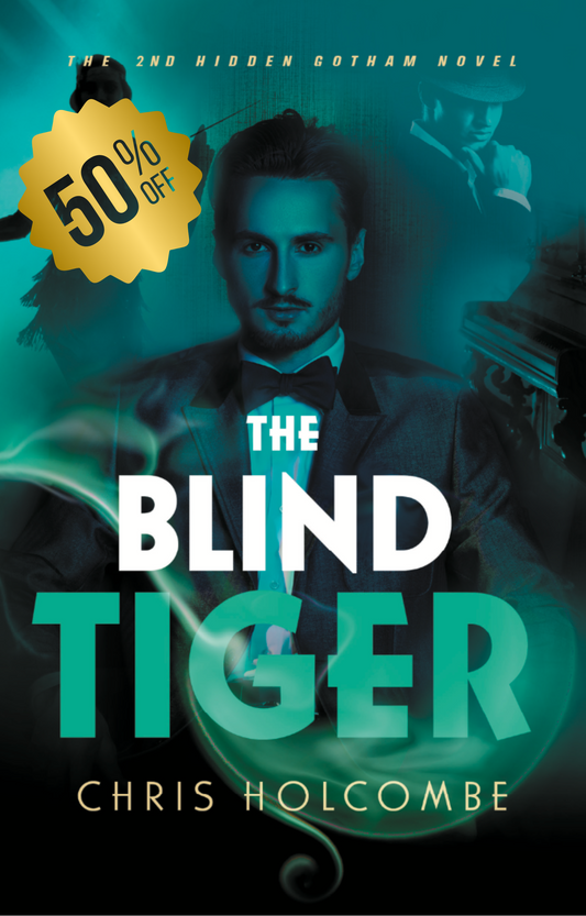 The Blind Tiger: The 2nd Hidden Gotham Novel (Ebook)