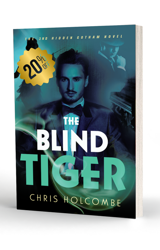 The Blind Tiger: The 2nd Hidden Gotham Novel (Paperback)