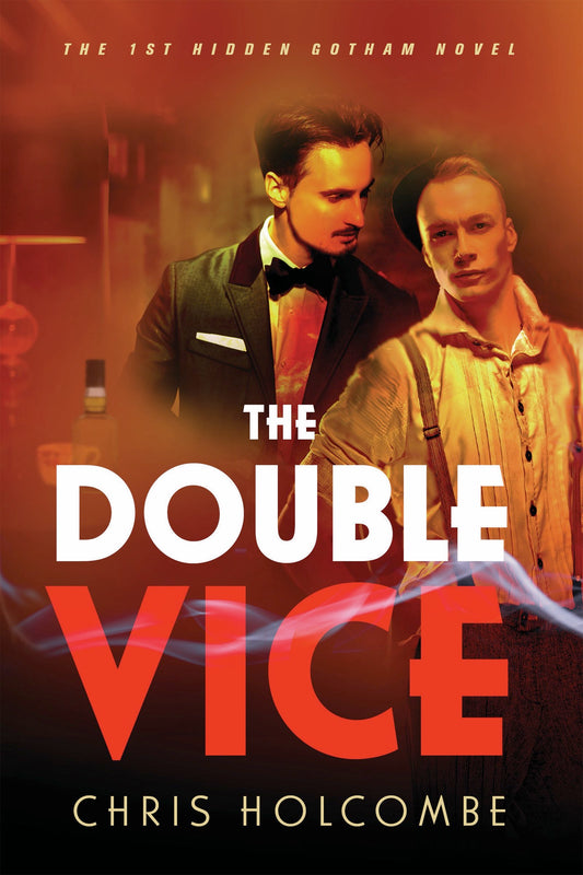 The Double Vice: The 1st Hidden Gotham Novel (Ebook)