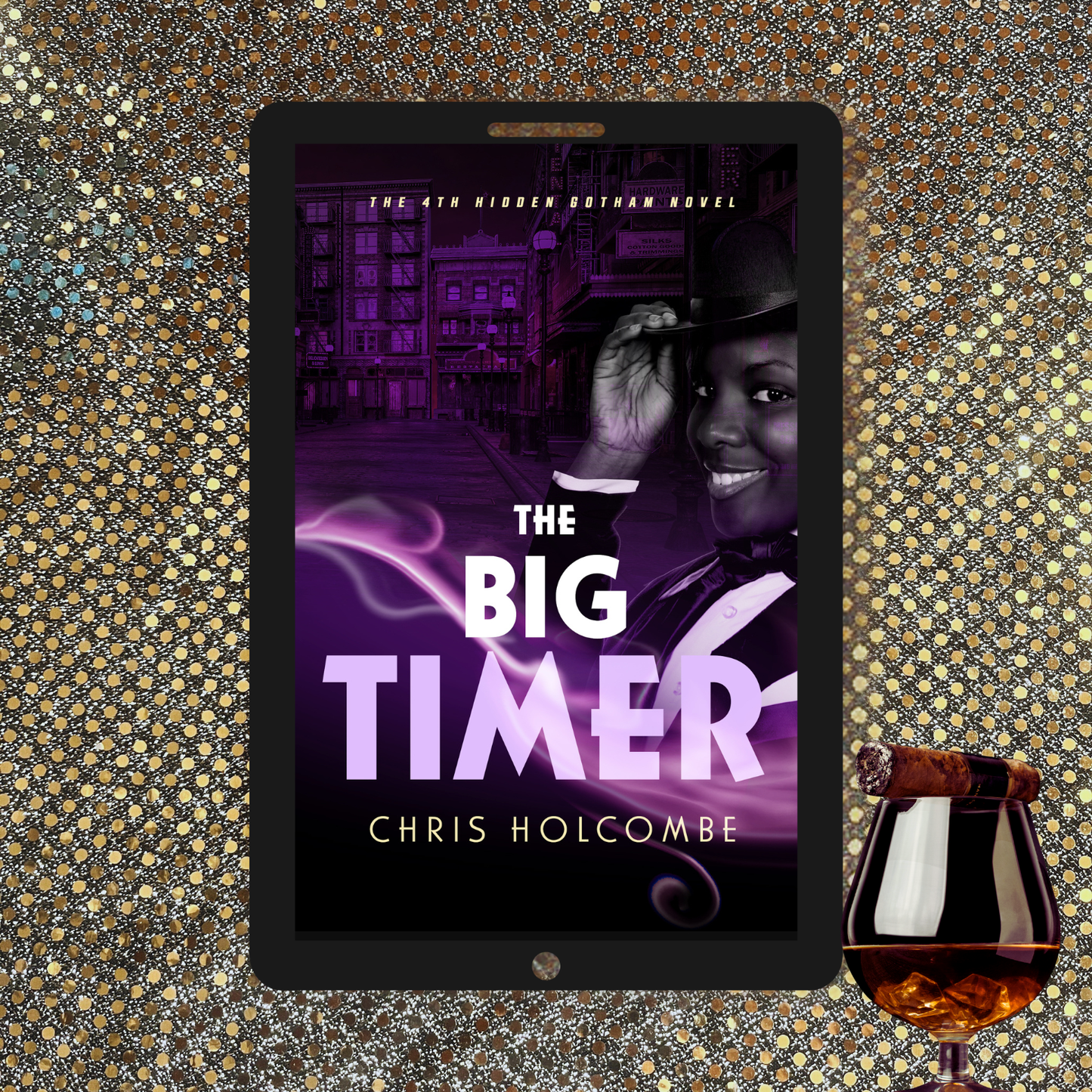 The Big Timer: The 4th Hidden Gotham Novel (Ebook)