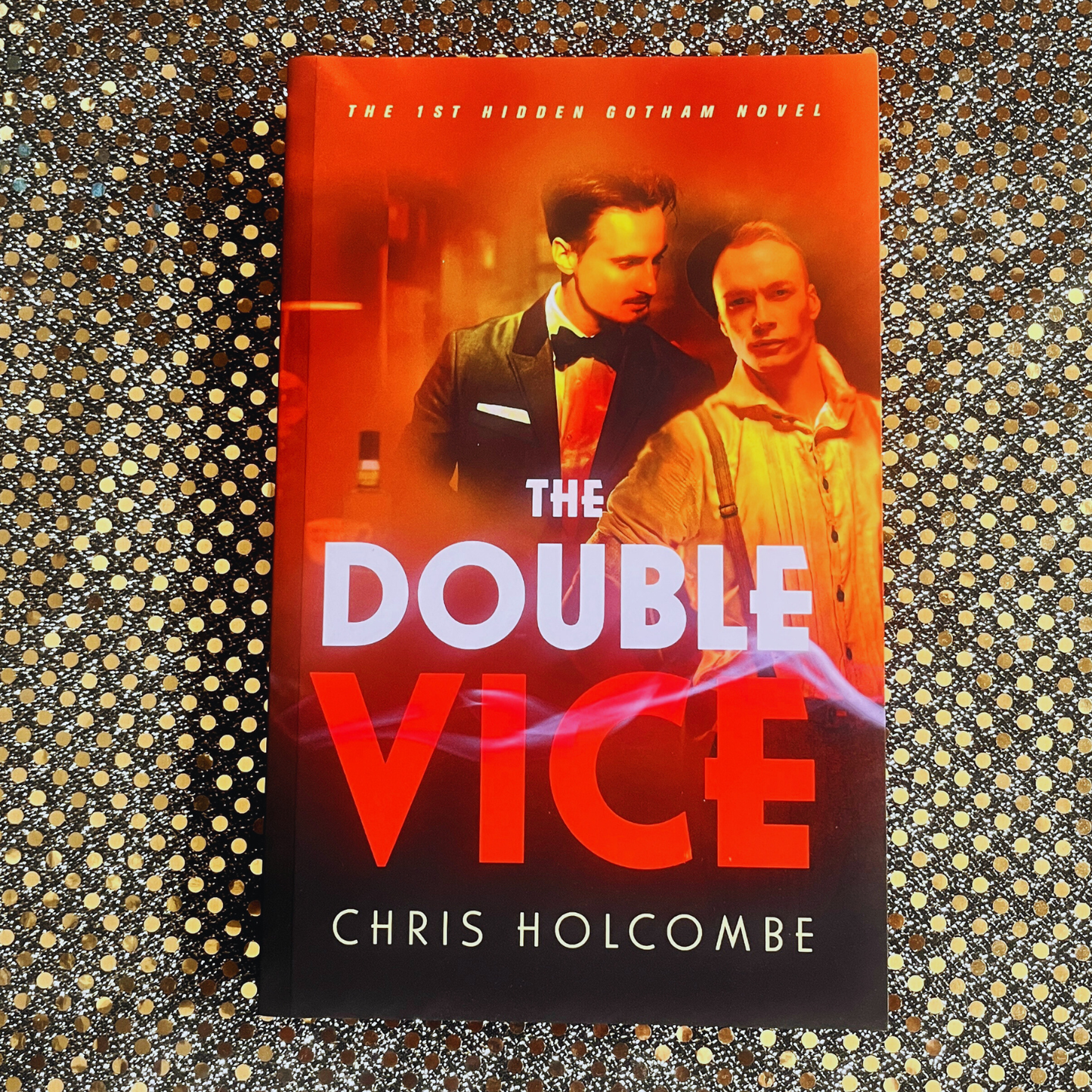 The Double Vice: The 1st Hidden Gotham Novel (Paperback)