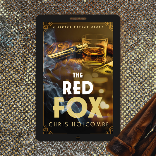 The Red Fox: A Hidden Gotham Short Story (Ebook Only)
